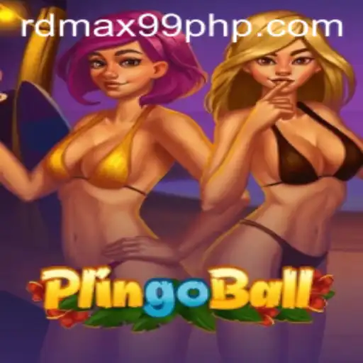 Exploring the World of Plingoball: The Ultimate Guide to RDMax99